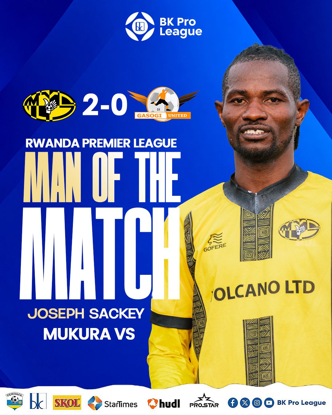 Sackey Joseph — Man of the Match
